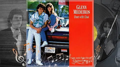 Glenn Medeiros & Elsa - Love Always Finds A Reason