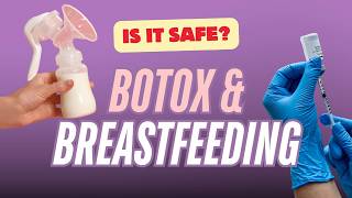 Breastfeeding & Botox: Is It Safe? What Doctors REALLY Say (No More Mom Guilt!) Information