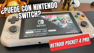 Retroid Pocket 4 Pro - ¿Puede con Nintendo Switch? - Parte 1