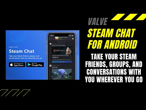 Vidéo: Valve Lance Une Autre Application Mobile, Cette Fois Pour Steam Chat