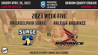 PUL 2023 Week 5: Raleigh Radiance Vs. Philadelphia Surge 4/30/23
