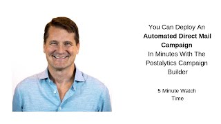 How To Build An Automated Direct Mail Campaign In Minutes - To Any List Size!
