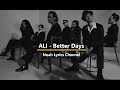 ALI - Better Days [Noah Lyrics - Eng, Can, CH]