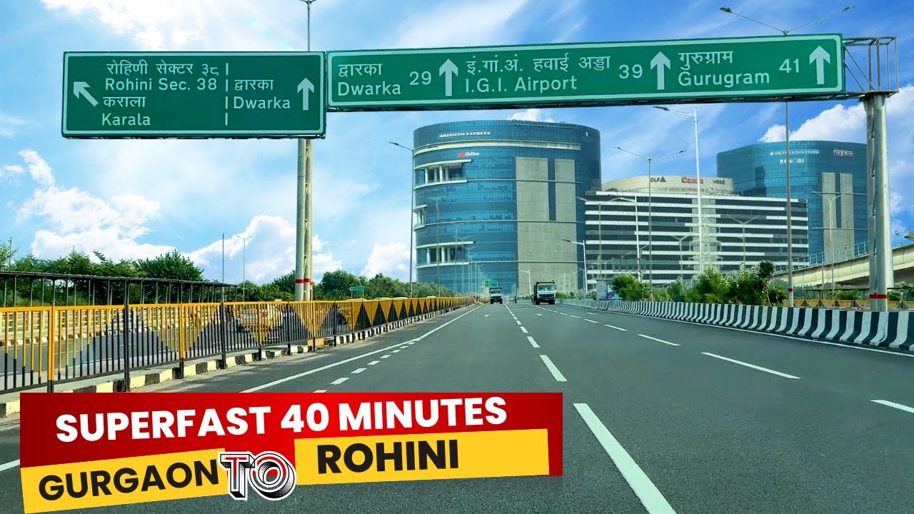 New India: Gurgaon to Rohini in Just 40 Minutes – GAME CHANGERS  Dwarka Expressway & UER 2!