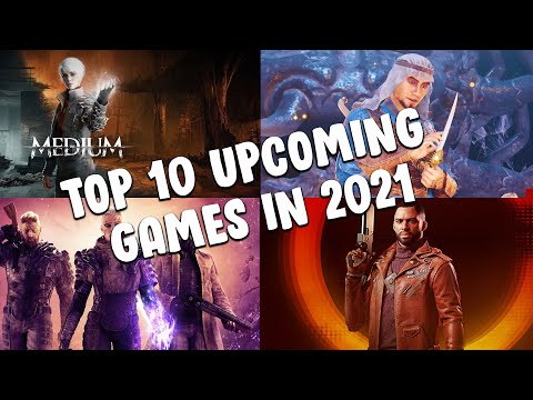 Top 10 Upcoming Games 2021 Trend It