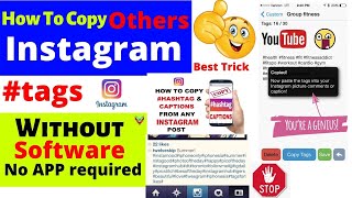 HOW TO COPY HASTAGS / CAPTIONS FROM INSTAGRAM POSTS copy tags without APP Intent copy no software screenshot 2