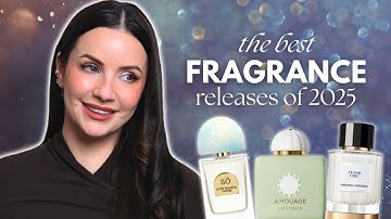 TOP 10 NEW FRAGRANCE RELEASES OF 2025 | Luxury Niche & Designer Perfume Edition