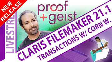 FileMaker 21.1 Transactions with Corn Walker