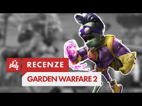 Video: Rostliny Vs Zombies Garden Warfare 2 Recenze