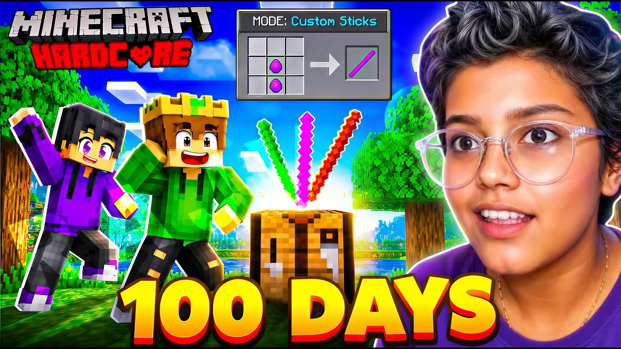 100 Days But You Can Make SUPER OP STICKS In Hardcore Minecraft