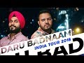 Daru Badnaam | India Tour 2018 | Param Singh & Kamal Kahlon | Pratik Studio | VIP Records