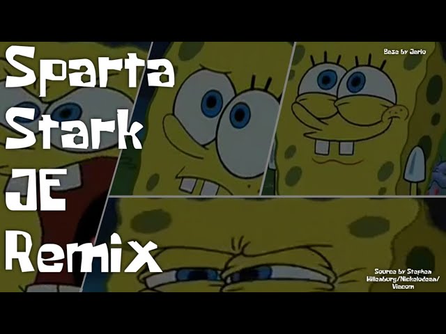 V2] YOU ARE GONNA LIKE IT!  Sparta Stark JE Remix 