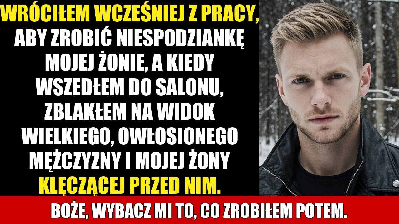 WRÓCIŁEM WCZEŚNIEJ Z PRACY, ABY ZROBIĆ NIESPODZIANKĘ MOJEJ ŻONIE, A KIEDY WSZEDŁEM DO SALONU...