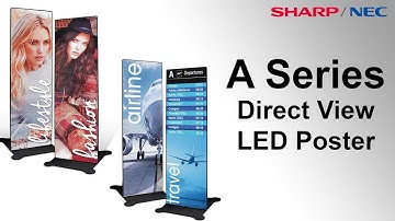 Sharp NEC Display Solutions - A Series LED Poster: Mobile Digital Messaging