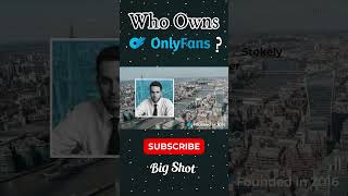 Who Owns OnlyFans? #Shorts