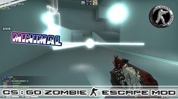 CS:GO ZOMBIE ESCAPE MOD MAP ze_minimal_csgo stage1