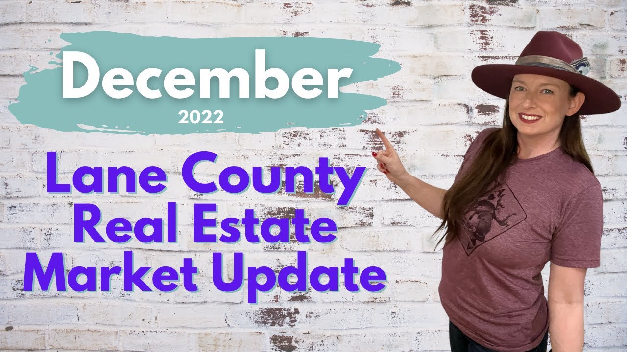 Lane County Real Estate Market Update for December of 2022 YouTube