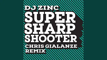 Super Sharp Shooter (Chris Gialanze Remix)