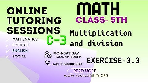 MATH CLASS-5 C-3 MULTIPLICATION AND DIVISION EX-3.3