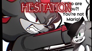 Hesitation (Sonic & Shadow ComicDub)