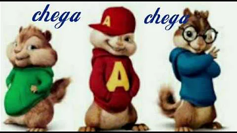 Chega Gaia - Versione Chipmunk