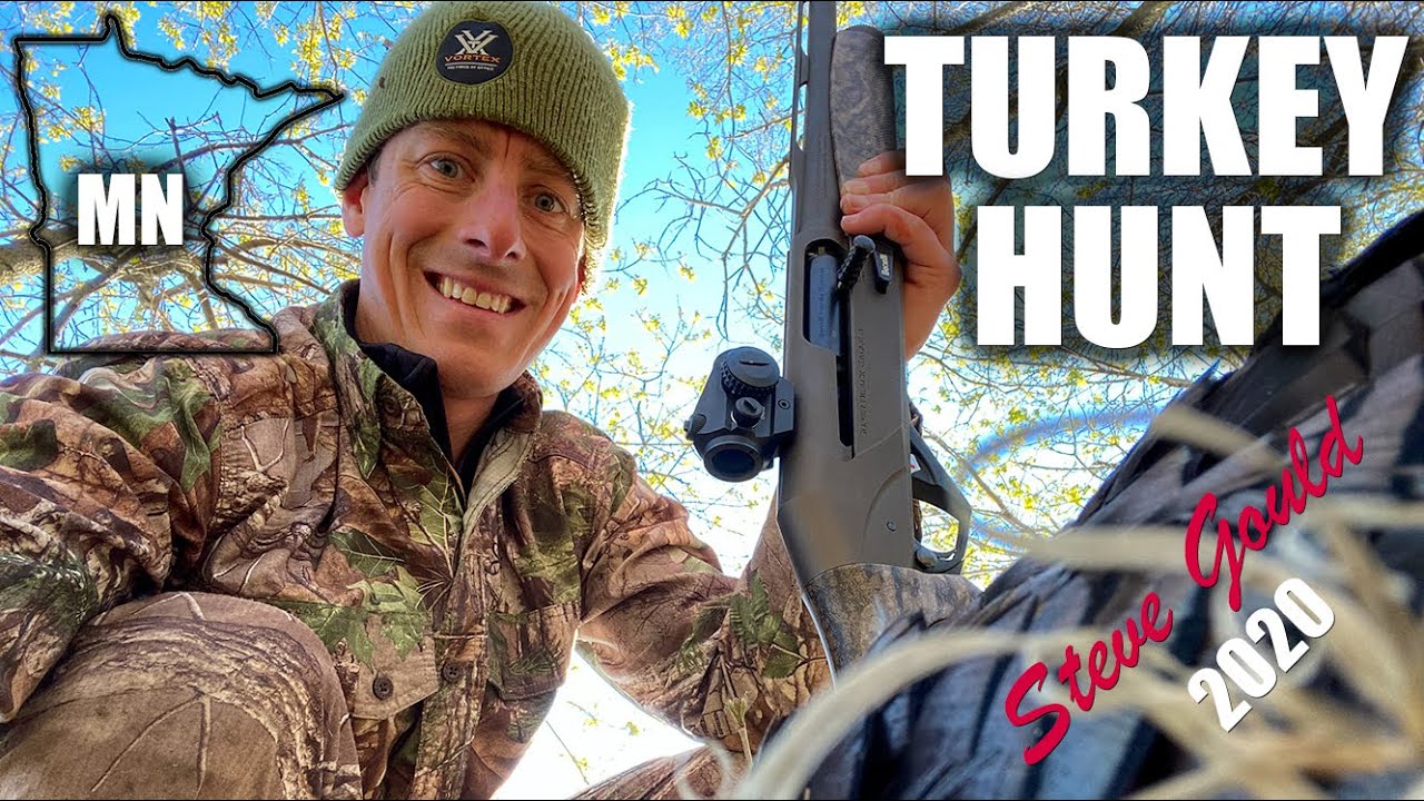 Last Day, Last Chance (MN Spring Turkey 🦃Hunt) | Steve Gould