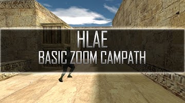 CS 1.6 : HLAE BASIC ZOOM CAMPATH TUTORIAL