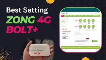 Best setting of ZONG 4G Bolt+ device | How to set ZONG device online #zonginternet #internetdevice