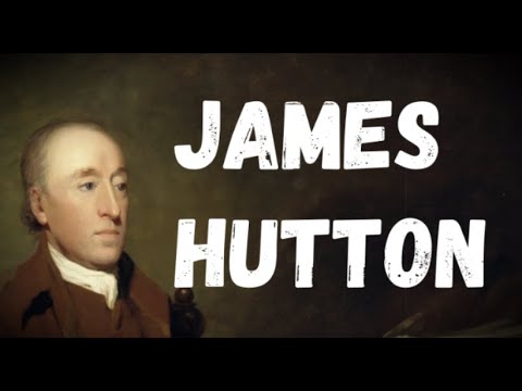 James Hutton Biography - Scottish Geologist, Agriculturalist, Naturalist and Physician