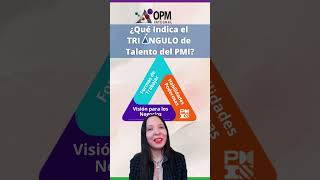 ¿Qué Indica el TRIÁNGULO de Talento del PMI? Aprende Gerencia de Proyectos en este Canal 🚀