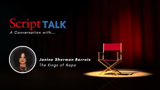 Script Talk: A Conversation with 'The Kings of Napa' Creator Janine Sherman Barrois