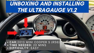 UltraGauge v1.2 Unbox and Install on R56 Mini Cooper S (HOW TO DO THE PERFECT WIRE TUCK!)