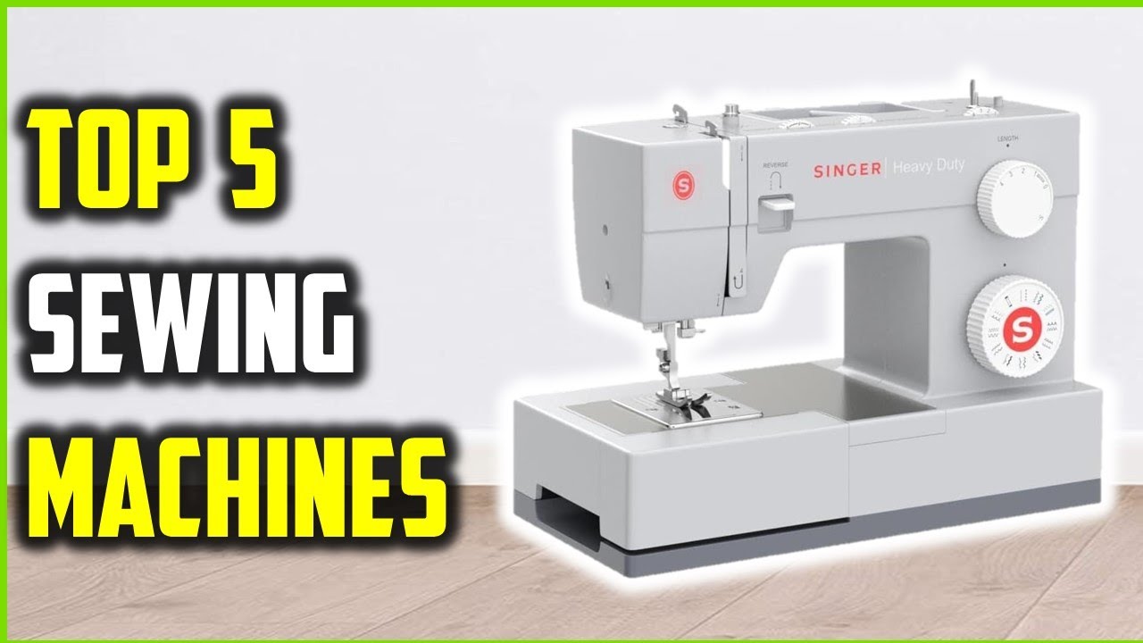 Top 5 Best Sewing Machines of 2026 – Honest Review & Buying Guide!