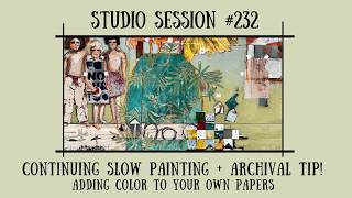 Continuing My Painting + How to Color Your Own Paper (Archival Tip!) • Studio Session 232