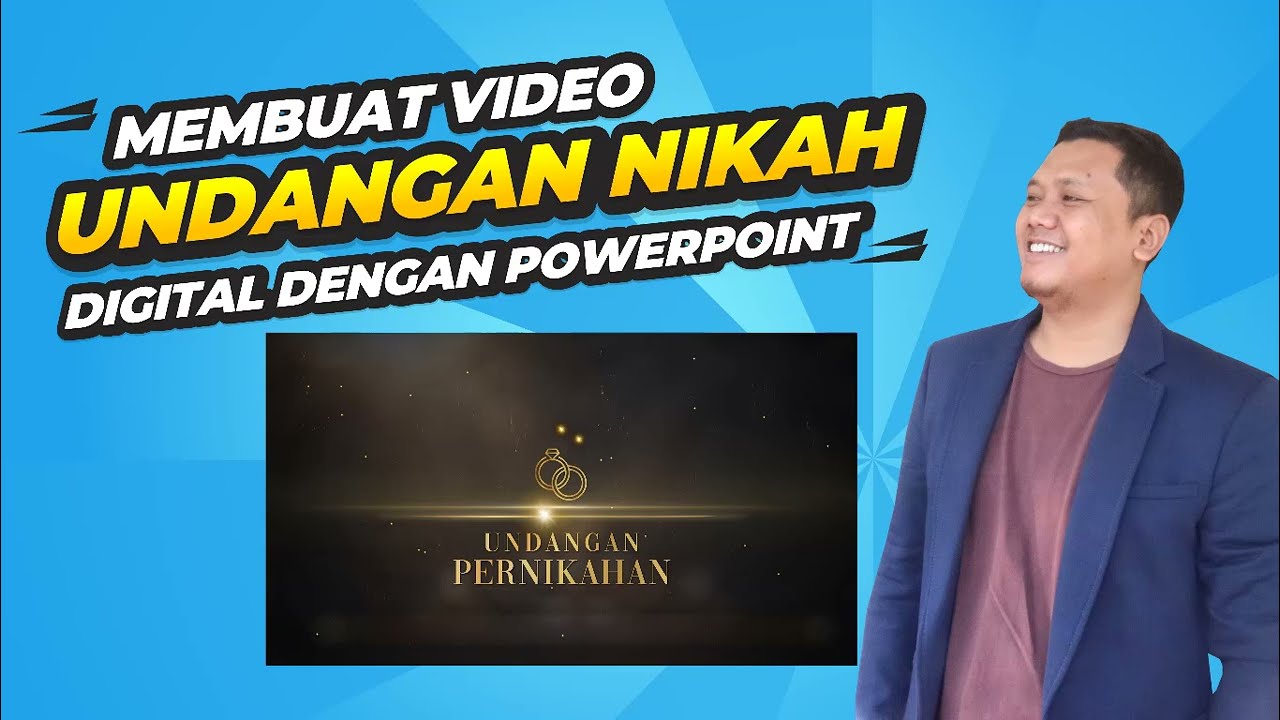 Cara Membuat Video Undangan Pernikahan Digital Mudah Dan Cepat Dengan Powerpoint Youtube