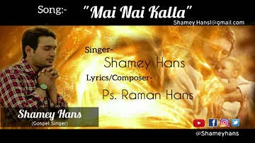 Mere Nal Hai Khuda | Blessed Song | Shamey Hans | Lyrical Video