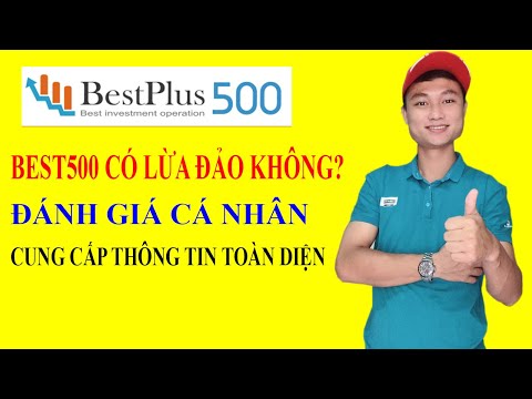 BestPlus500 là gì? ĐÁNH GIÁ CÁ NHÂN VỀ SÀN BEST500 | Foci