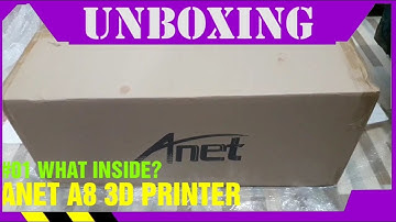 UNBOXING - ANET A8 3D PRINTER