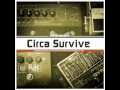 Circa Survive - Scentless Apprentice (Nirvana Cover)