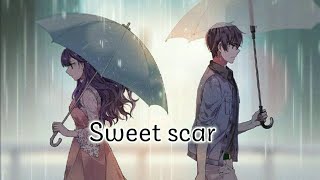 【Amv】- Sweet scar『Anime MV』