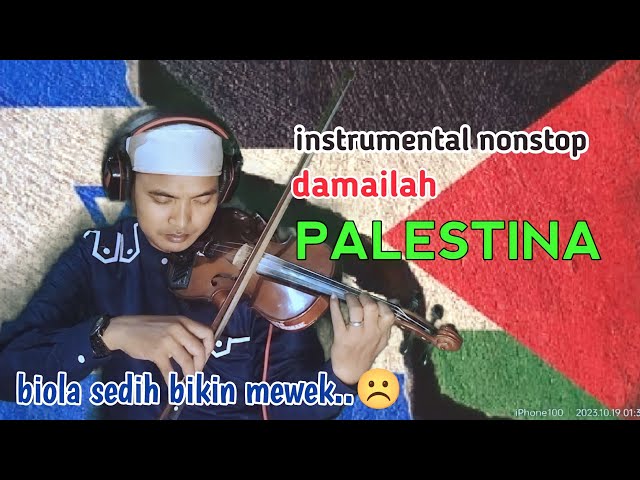 PALESTINA qasidah | INSTRUMEN SEDIH | BIOLA SEDIH class=