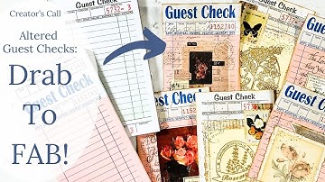 Drab to Fab - Playing with Altered Guest Checks! #ephemera