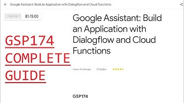 Google Assistant: Build an Application with Dialogflow and Cloud Functions [GSP174]