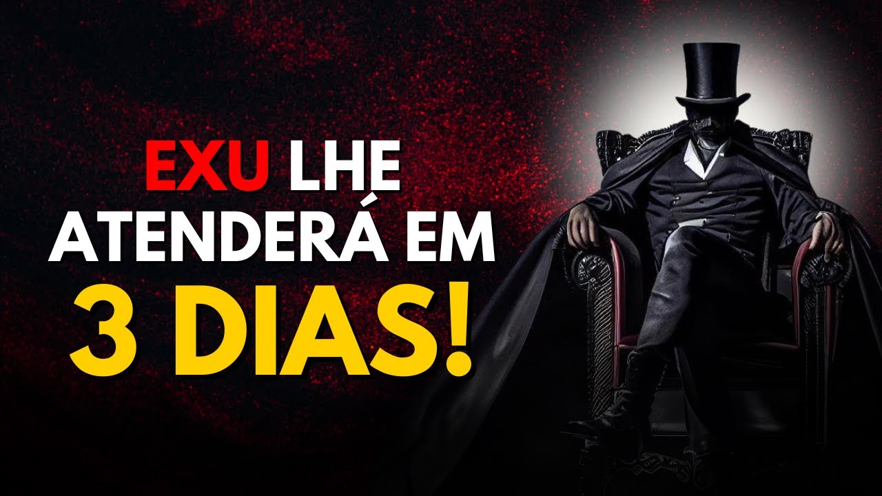 Com essa REZA SIMPLES E FORTE, EXU lhe ATENDERÁ EM ATÉ 3 DIAS!