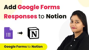 How to Add Google Forms Responses to Notion Automatically - Google Forms Notion Integration