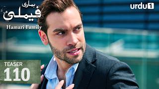 Hamari Family | Teaser 110 | Turkish Drama | Sahipsizler