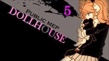 DollHouse Public MEP / UPLOADED