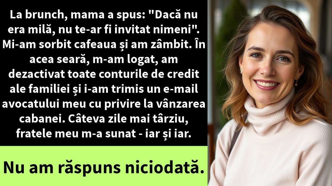 La brunch, mama a spus: 