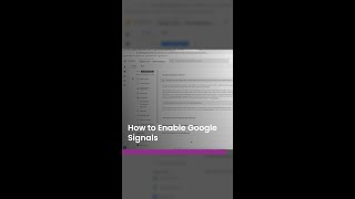 🔍 How to Enable Google Signals (Especially for PPC) 📊