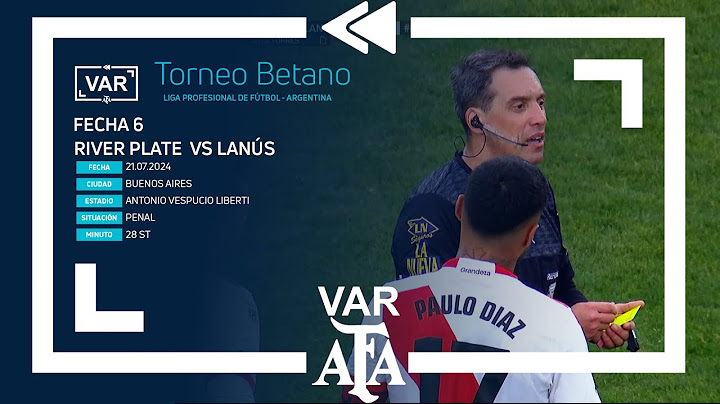 VAR 2024 | #TorneoBetano | Fecha 6 | River - Lanús